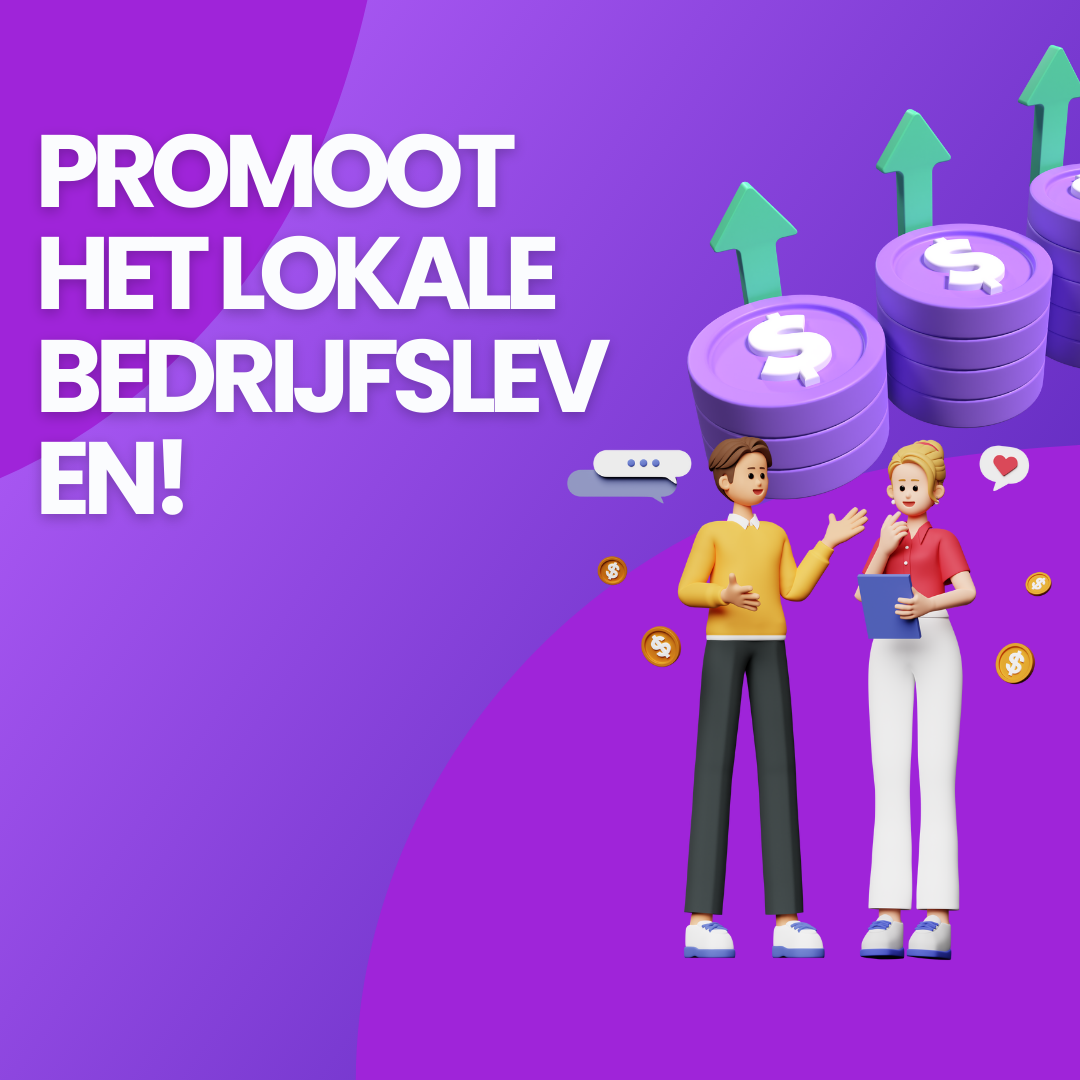 promoot het lokale bedrijfsleven!