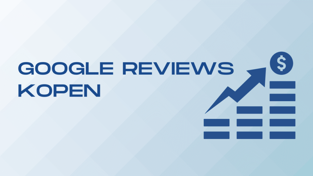 Google reviews kopen
