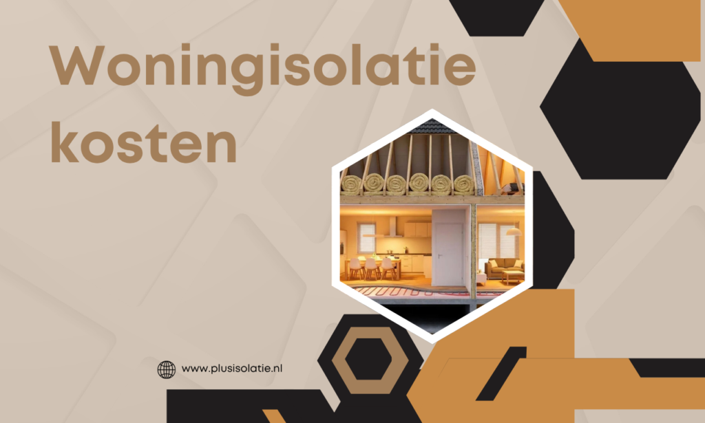 Woningisolatie kosten