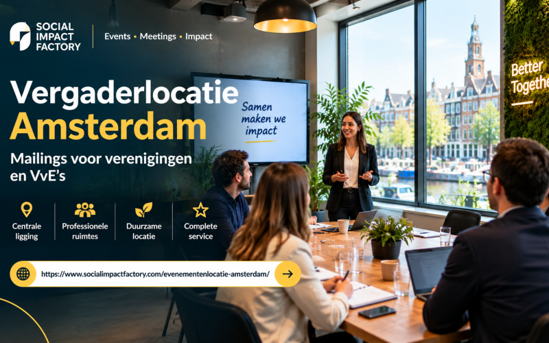 Vergaderlocatie Amsterdam: Hoe mailings voor verenigingen en VvE’s meer impact krijgen