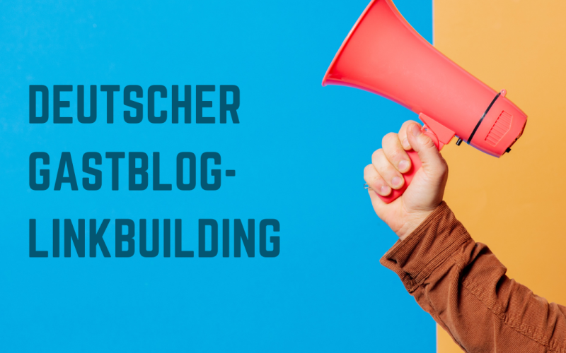 Deutscher gastblog-linkbuilding